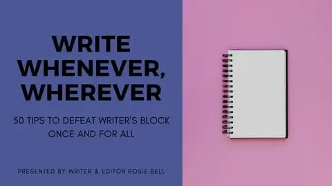 60 Tips to Defeat Writer’s Block Once and For All