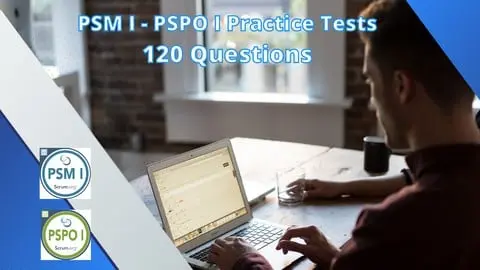 Practice tests for PSM 1 - PSPO 1 with 120 questions.