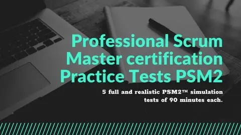 Prepare for your Scrum PSM2 certification with many practice tests and tips