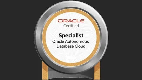 Prepare for the Oracle Autonomous Database Specialist Certification by testing your skills to be ready for final exam.