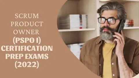 PASS YOUR PSPO I CERTIFICATION EXAM ON FIRST TRY (BASED ON NEW SCRUM GUIDE - RELEASE NOVEMBER 2020)!!