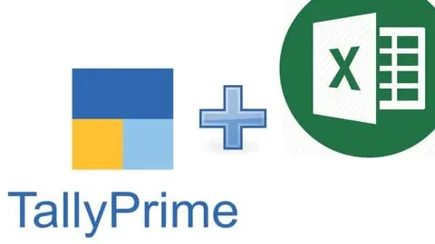 Tally Prime and Excel Ultimate Course 2022 Take Your Tally ERP and MS Excel Skills to the Next Level