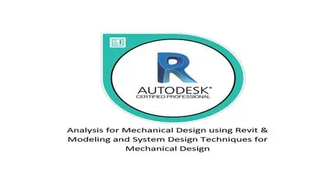 This path way to pass Systems Analysis & Modeling and System Design Techniques for Mechanical Design using Revit exam