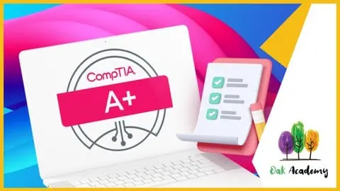 Comptia A+ practice exam with CompTIA A 220-1001 & Comptia a+ 220-1002 course & get the newest CompTIA A+ certification