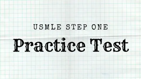 This is a Micro-Mock test to assess the performance of USMLE Step 1 aspirants.